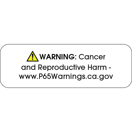 1.5 x 0.5" - "Warning: Cancer and Reproductive Harm - " Prop 65 Labels
